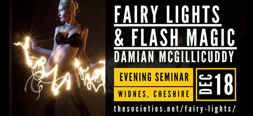 Fairy Lights & Flash Magic – Evening Seminar with Damian McGillicuddy